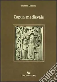 Capua medievale Prezzo Ridotto