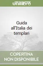 Guida all‘Italia dei templari Reso Gratuito