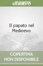 Il papato nel Medioevo Spedizione Espresso