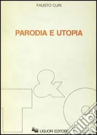 Parodia e utopia Promozione Esclusiva