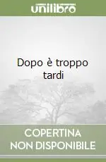 Offerta Speciale Dopo è troppo tardi