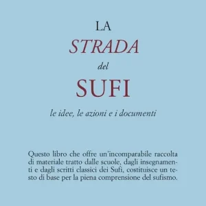 La strada del sufi Di Tendenza