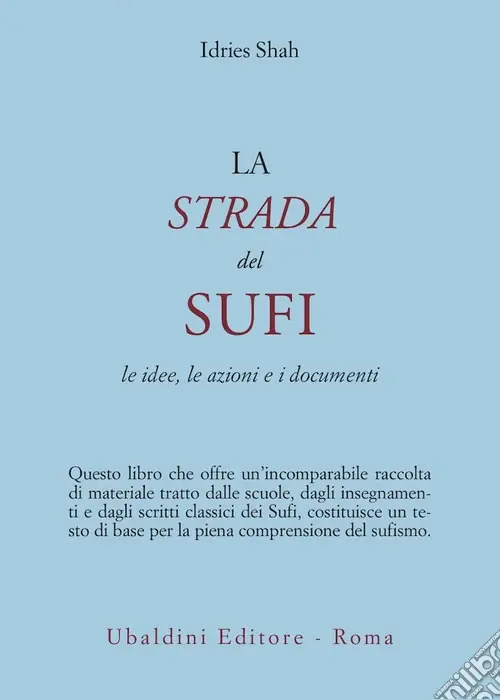 La strada del sufi Di Tendenza