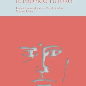 Guida per inventarsi il proprio futuro Prezzo Scontato