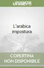 Offerta Del Giorno L‘arabica impostura