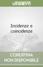 Incidenze e coincidenze Promozione Esclusiva