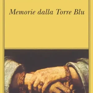 Memorie dalla torre blu Più Venduto