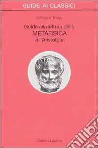 Prezzo Conveniente Guida alla lettura della metafisica di Aristotele
