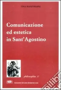 Comunicazione ed estetica in sant‘Agostino Saldi