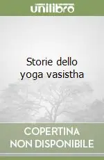 Offerta Lampo Storie dello yoga vasistha