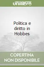 Politica e diritto in Hobbes Professionale