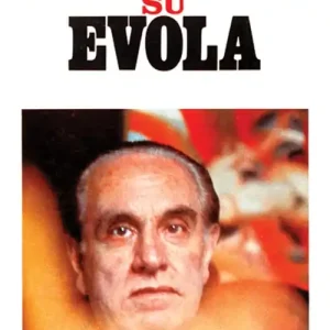 Ordina Subito Testimonianze su Evola