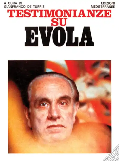 Ordina Subito Testimonianze su Evola