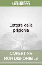 Reso Gratuito Lettere dalla prigionia
