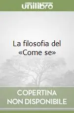 Popolare La filosofia del «Come se»