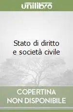 Esclusivo Stato di diritto e società civile