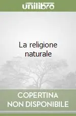 La religione naturale Must-Have