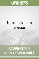 Offerta Del Giorno Introduzione a Silesius