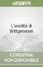 Ultimissimo Modello L‘eredità di Wittgenstein