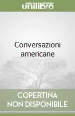 Offerta Limitata Conversazioni americane