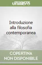 Ordina Subito Introduzione alla filosofia contemporanea