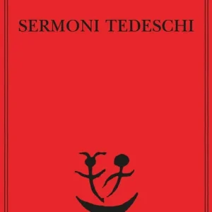 Sermoni tedeschi Offerta Lampo