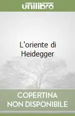 Super Prezzo L‘oriente di Heidegger