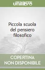 Solo Oggi Piccola scuola del pensiero filosofico