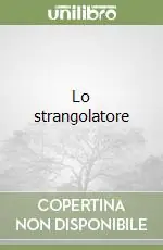 Ultima Occasione Lo strangolatore