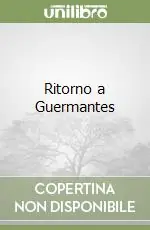Ritorno a Guermantes Ultime Pezzi