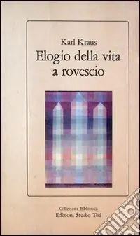 Offerta Speciale Elogio della vita a rovescio