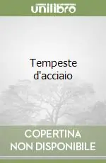 Tempeste d‘acciaio Super Prezzo