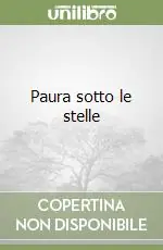 Prezzo Basso Paura sotto le stelle