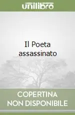 Il Poeta assassinato Consegna Rapida