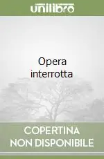 Opera interrotta Economico