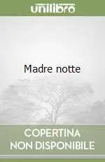 Ordina Subito Madre notte