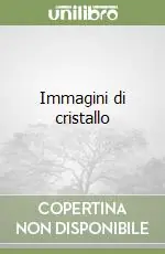 Novità Immagini di cristallo