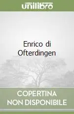 Enrico di Ofterdingen Prezzo Basso