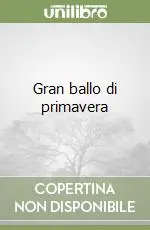 Gran ballo di primavera Prezzo Di Fabbrica
