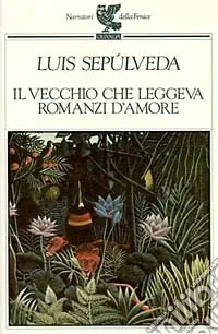 Il vecchio che leggeva romanzi d‘amore Direttamente Dal Produttore