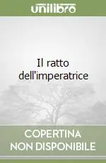 Prezzo Di Fabbrica Il ratto dell‘imperatrice