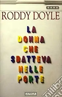 La donna che sbatteva nelle porte Quantità Limitata