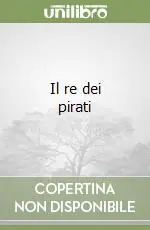 Ultimissimo Modello Il re dei pirati