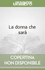 La donna che sarà Offerta Speciale