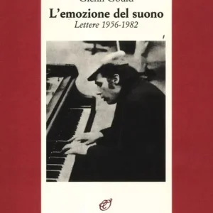 Compra Online L‘emozione del suono. Lettere 1956-1982