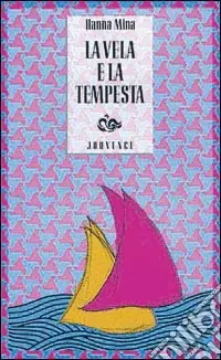 La vela e la tempesta Sconto