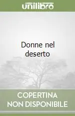 Donne nel deserto Esclusivo