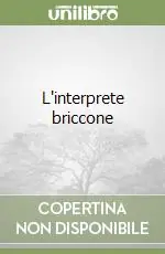 Vendita Finale L‘interprete briccone