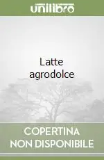 Compra Adesso Latte agrodolce