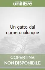 Un gatto dal nome qualunque Consegna Rapida